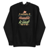 Kindness Quote Hoodie