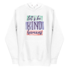Let's Be Kind Humans Hoodie