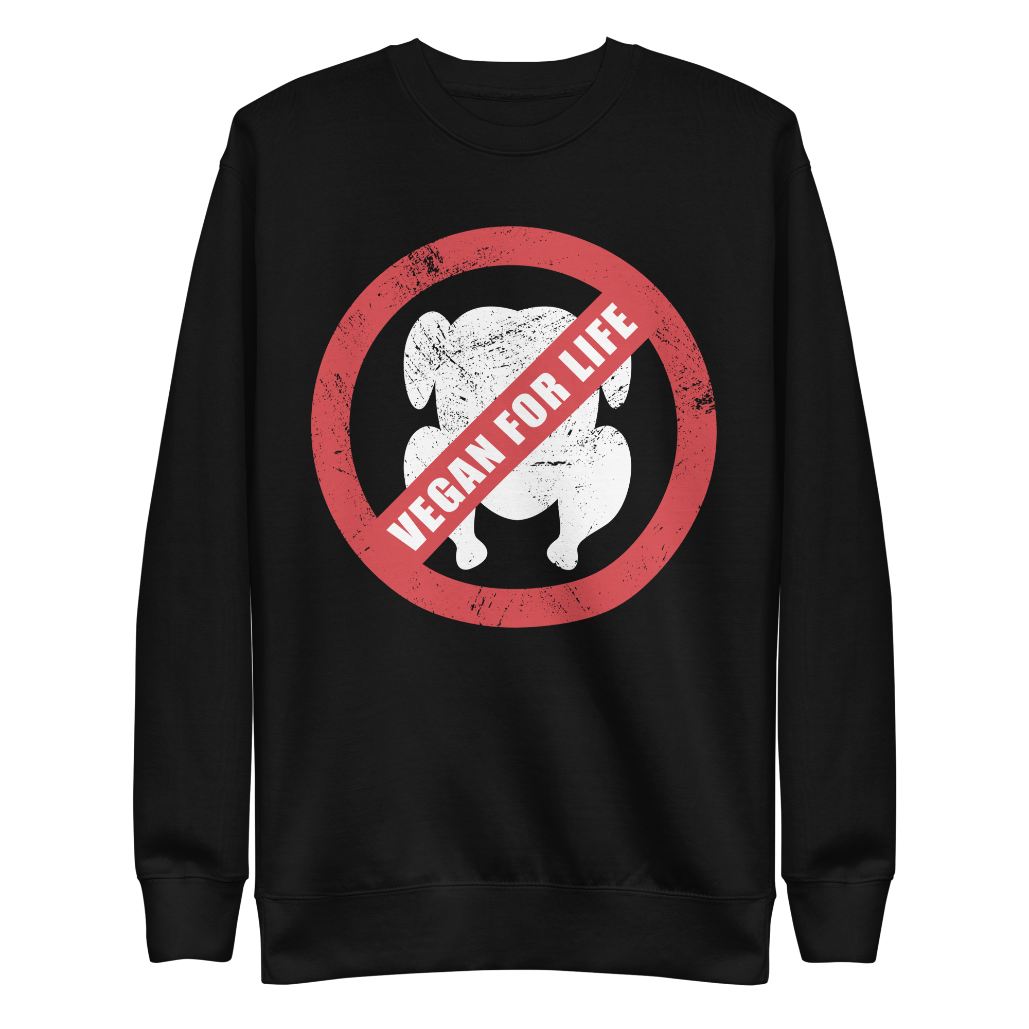 Vegan For Life Sweatshirt