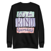 unisex-premium-sweatshirt-black-front-6a89f827eccd7.png Let's Be Kind Humans Sweatshirt