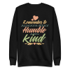 unisex-premium-sweatshirt-black-front-6a89fa359c07c.png Kindness Quote Sweatshirt