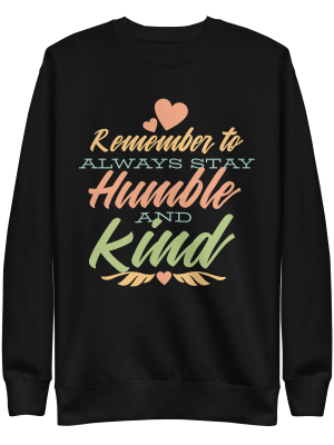 unisex-premium-sweatshirt-black-front-6a89fa359c07c.png Kindness Quote Sweatshirt