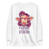 Friends Not Food Sweatshirt
