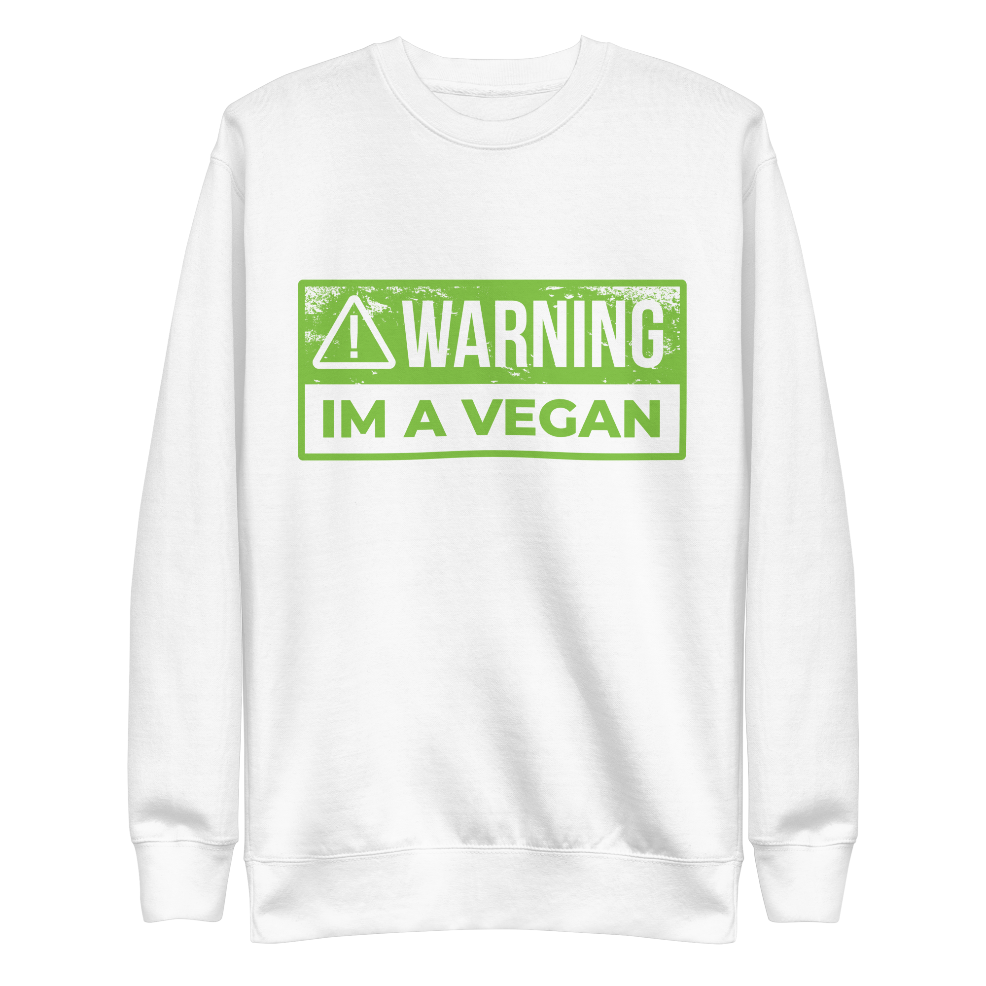 unisex-premium-sweatshirt-white-front-6a89d2481ef0b.png Warning Vegan Sweatshirt