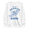 unisex-premium-sweatshirt-white-front-6a8a0b9311f60.png Best Season Ever Sweatshirt
