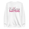 unisex-premium-sweatshirt-white-front-6a8b57f269dae.png Kindness Matters Sweatshirt