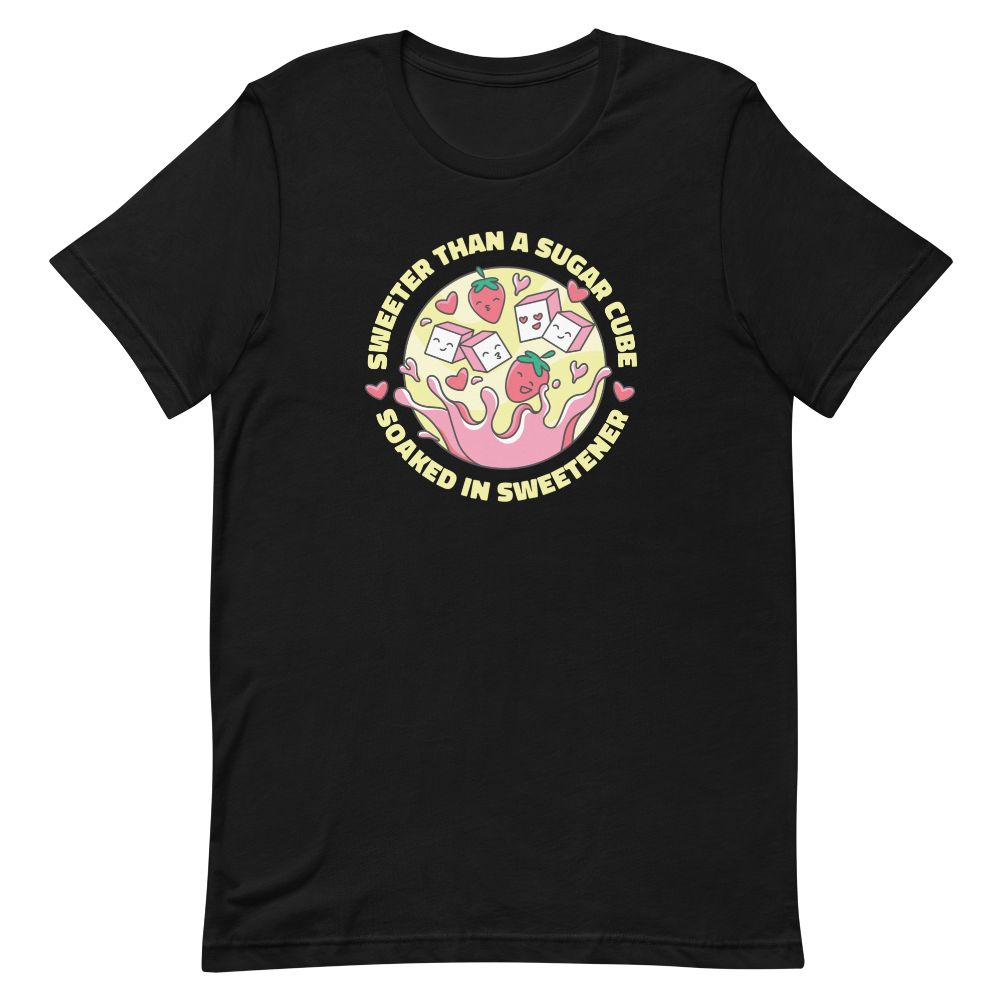 unisex-staple-t-shirt-black-front-6a8a105407bb1.png Sweeter Than Sugar T-Shirt