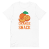 unisex-staple-t-shirt-white-front-6a89cefa12baf.png Orange Is The New Snack T-Shirt