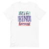 Let's Be Kind Humans T-Shirt