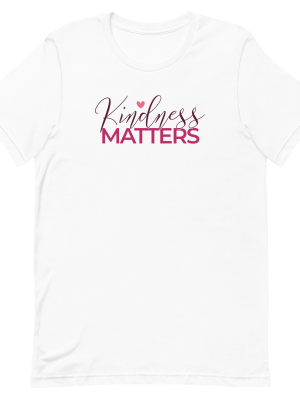 Kindness Matters T-Shirt