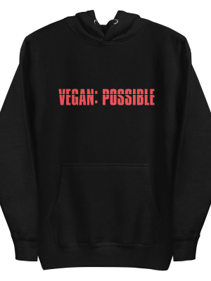 unisex-premium-pullover-hoodie-black-front-6a9c5b3f2caa9.png Vegan: Possible Hoodie