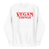 unisex-premium-pullover-hoodie-white-front-6a9c72962e8cf.png Vegan Things Hoodie